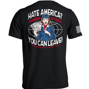 Hate America Offended By Free Speech You can Leave